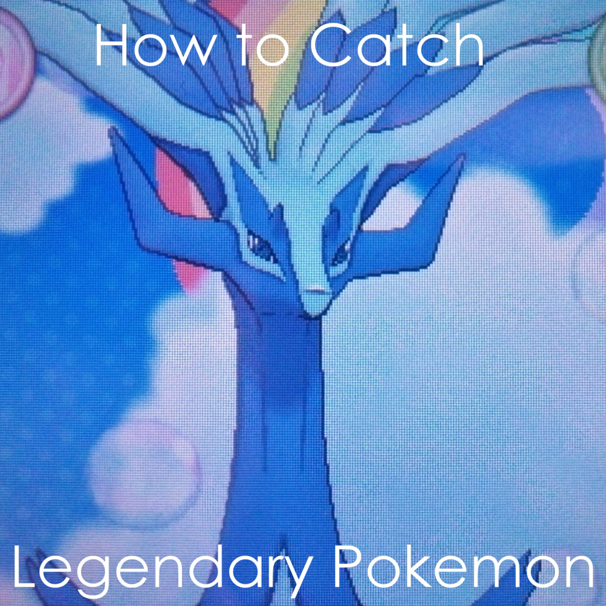 How to Catch Legendary Pokémon in the Pokémon Games