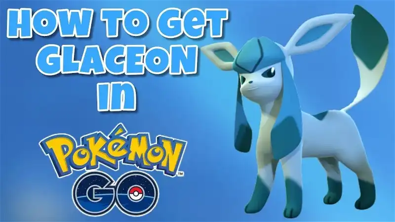 HOW TO GET GLACEON IN POKEMON GO!