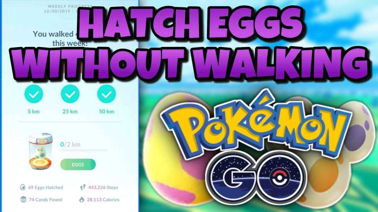 HOW TO HATCH EGGS WITHOUT WALKING IN POKEMON GO 2020