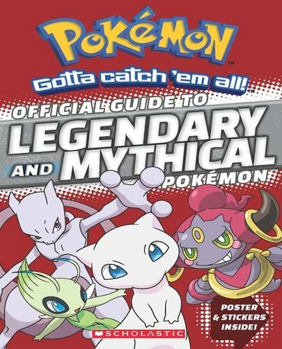 Official Guide to Legendary and Mythical Pokemon: (Pokemon) by Simcha ...