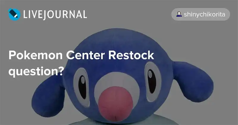 Pokemon Center Restock question?: pkmncollectors  LiveJournal