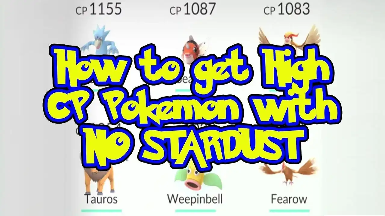 Pokemon GO How to Get high CP Pokemon with NO STARDUST ...