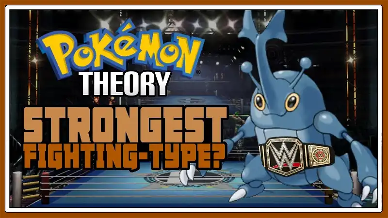 Pokemon Theory: Who Is The Strongest Fighting