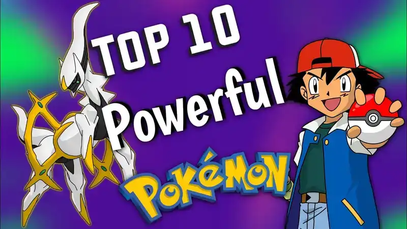 Top 10 Strongest, Most Powerful Pokémon in the World